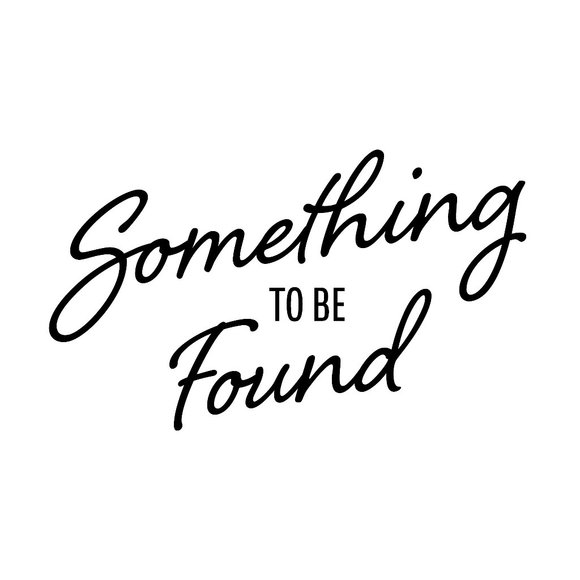 Something to be Found - Picture 1 of 10